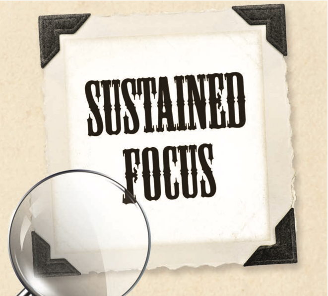 Sustained Focus